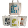 4x Just Be Nice - (4 rôzne vzory)