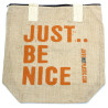 4x Just Be Nice - (4 rôzne vzory)